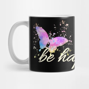 Be Happy Positive Vibes Mug